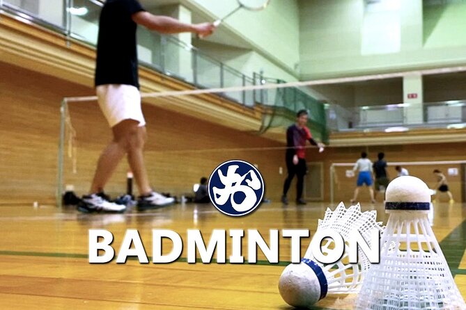 Badminton In Osaka With Local Players Quick Takeaways