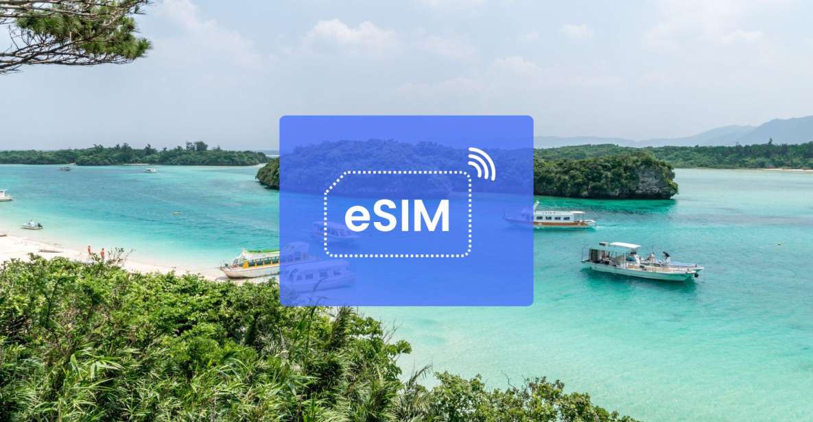 Okinawa: Japan/ Asia Esim Roaming Mobile Data Plan - Experience and Usage Benefits